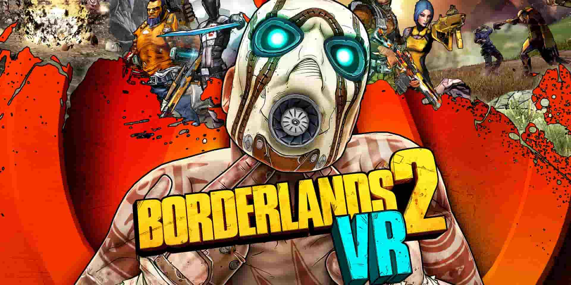 Borderland 2 VR