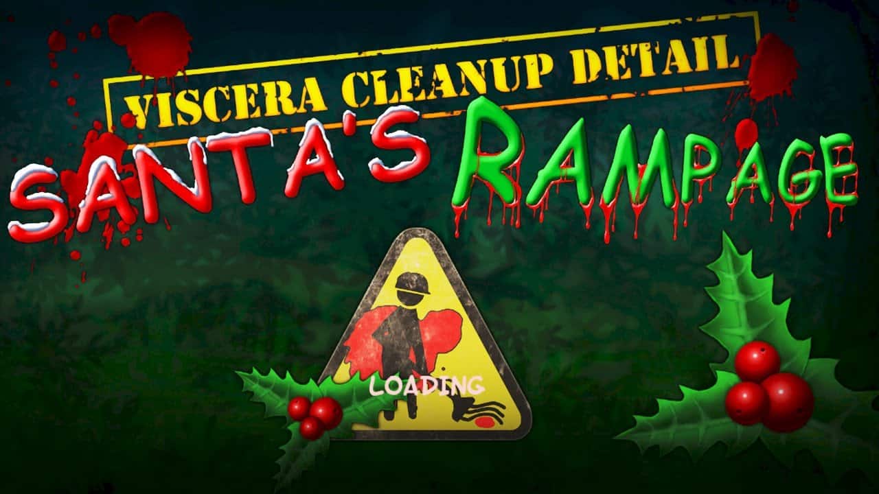 Viscera Clean up detail Santas Rampage christmas decors a warning sign on a green background with blood stains